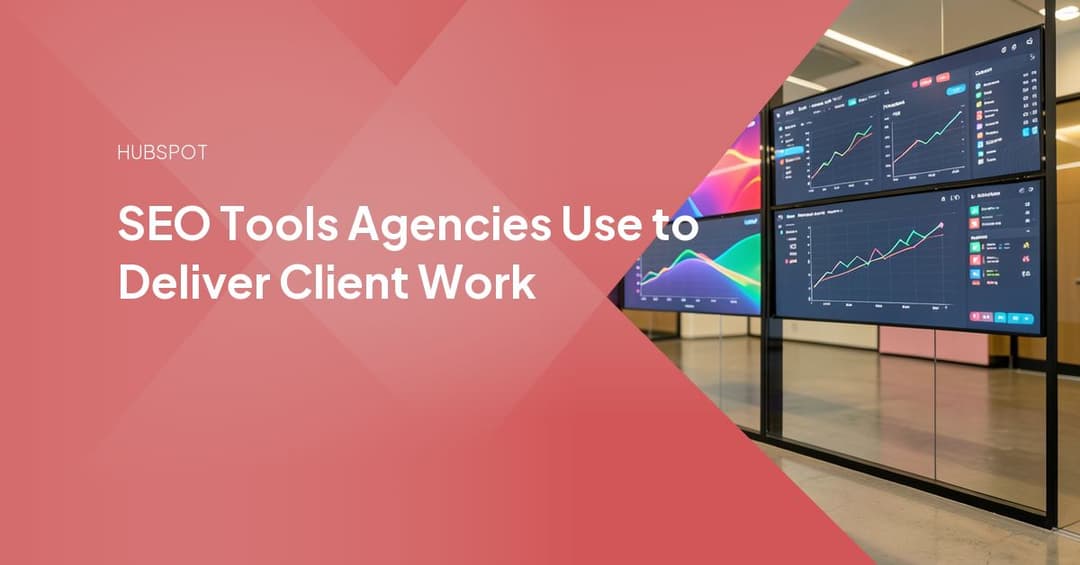 SEO Tools Agencies Use to Deliver Client Work