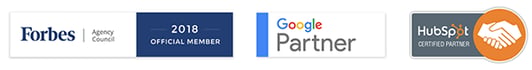 Forbes Agency Council 2018 Official Member, Google Partner, HubSpot Certified Partner